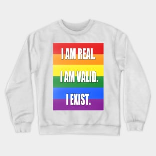 Gay Pride: I am... Crewneck Sweatshirt